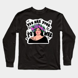 You Are Your Power Body Positive Long Sleeve T-Shirt